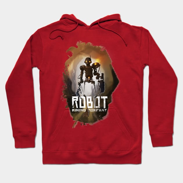 Robot Mining Co. Hoodie by andybarry